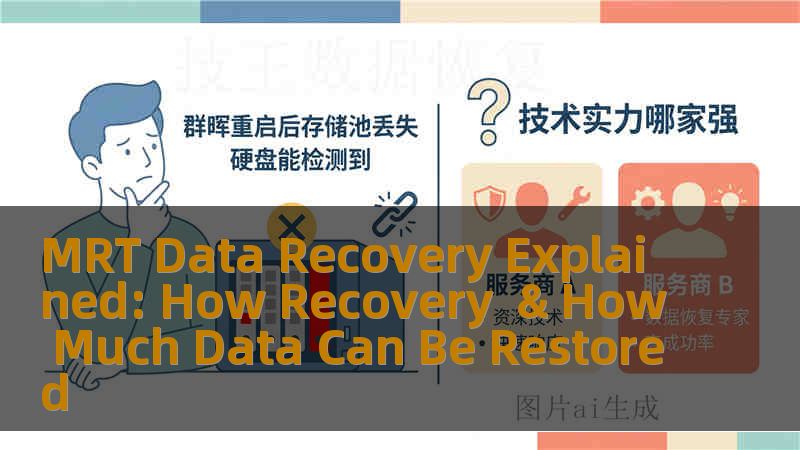 MRT Data Recovery Explained: How Recovery  & How Much Data Can Be Restored