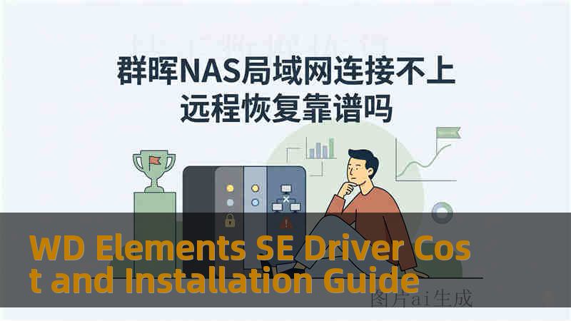 WD Elements SE Driver Cost and Installation Guide