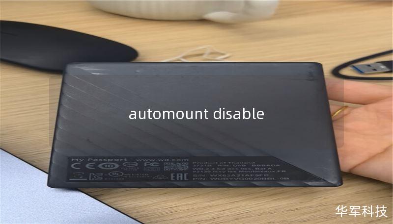 automount disable automount disable